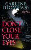 Don't Close Your Eyes book cover